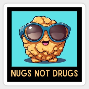 Nugs Not Drugs | Nugget Pun Sticker